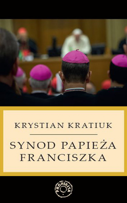 Synod papieża Franciszka - Krystian Kratiuk | okładka
