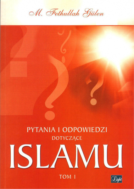 Pytania i odpowiedzi dotyczące Islamu - Fethullah Gulen | okładka