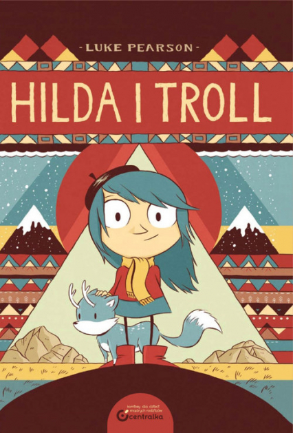 Hilda i Troll - Luke Pearson | okładka