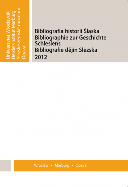 Bibliografia Historii Śląska 2012 -  | okładka