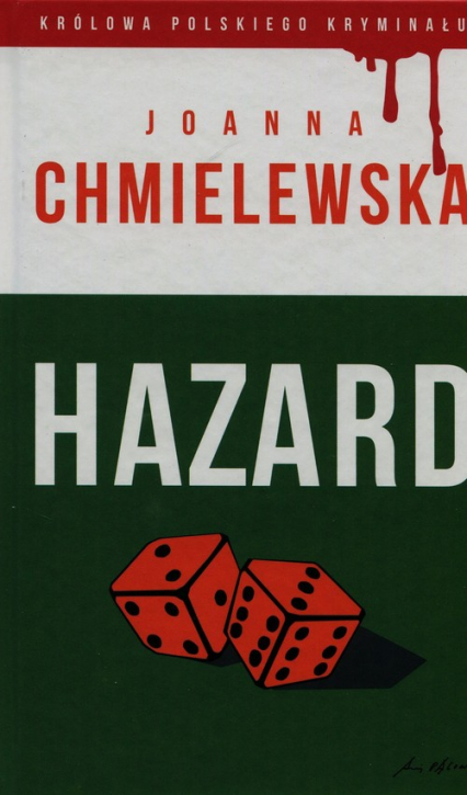 Hazard 40 - Joanna M. Chmielewska | okładka