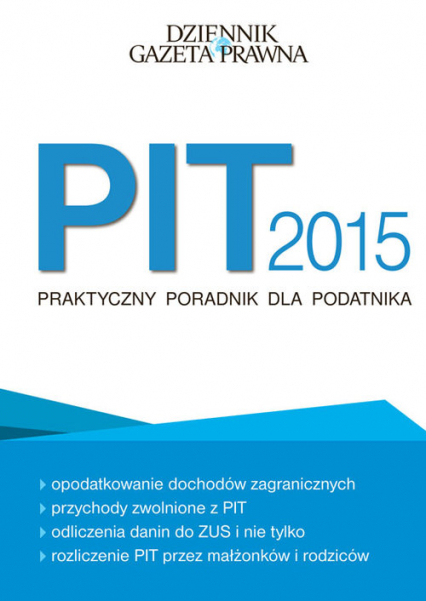 PIT 2015 Praktyczny poradnik dla podatnika -  | okładka