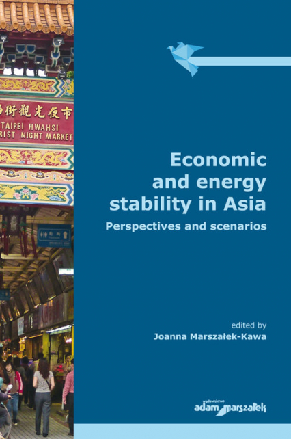Economic and energy stability in Asia Perspectives and scenarios -  | okładka