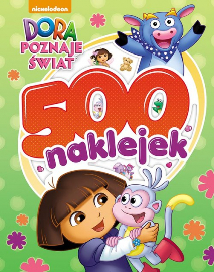Dora poznaje świat. 500 naklejek -  | okładka