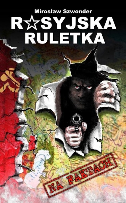 Rosyjska ruletka - Mirosław Szwonder | okładka