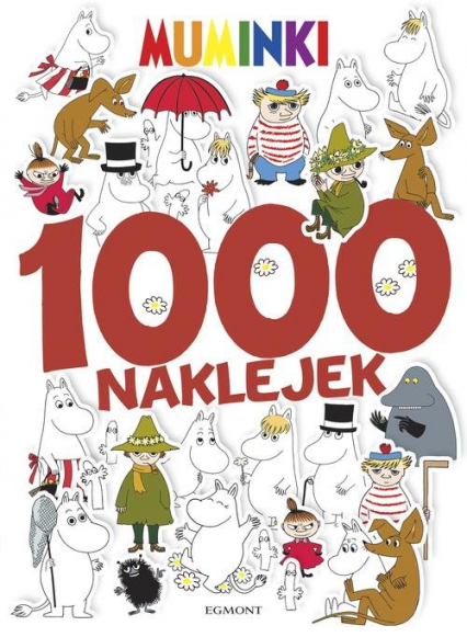 Muminki 1000 naklejek - Anna Porowska | okładka