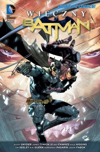 Wieczny Batman, Tom 2 - Scott  Snyder, Tynion James | okładka