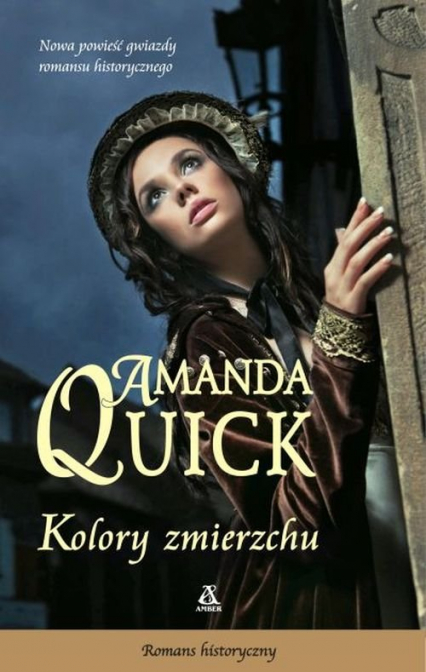 Kolory zmierzchu - Amanda Quick | okładka