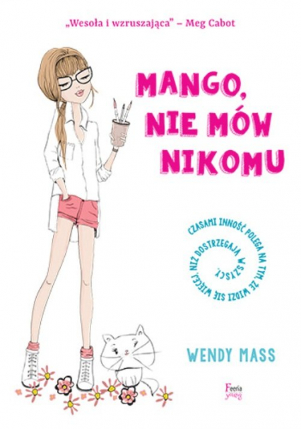 Mango nie mów nikomu - Mass Wendy | okładka