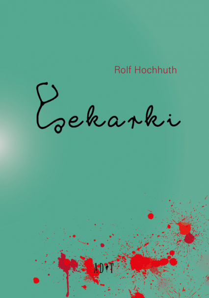 Lekarki - Rolf Hochhuth | okładka