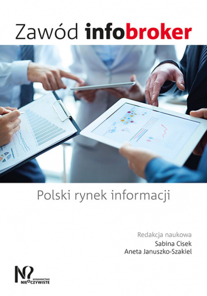 Zawód infobroker Polski rynek informacji -  | okładka