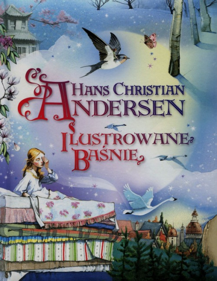 Ilustrowane baśnie - Hans Christian Andersen | okładka