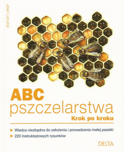 ABC pszczelarstwa krok po kroku - Jean Lacube | okładka
