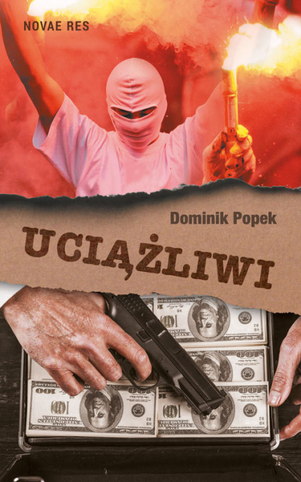 Uciążliwi - Dominik Popek | okładka