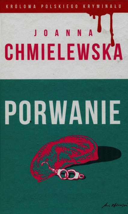Porwanie - Joanna M. Chmielewska | okładka