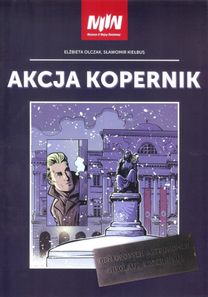 Akcja Kopernik - Elżbieta Olczak, Kiełbus Sławomir | okładka
