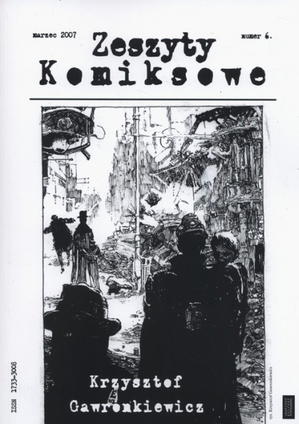 Zeszyty komiksowe 6/2007 Krzysztof Gawronkiewicz -  | okładka