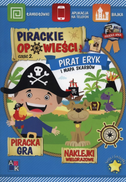 Pirackie opowieści Część 2 Pirat Eryk i mapa skarbów -  | okładka