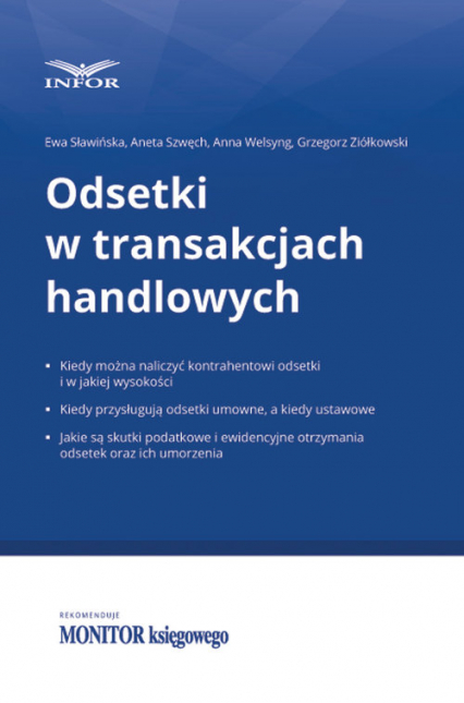 Odsetki w transakcjach handlowych - Szwęch Aneta, Sławińska Ewa, Welsyng Anna | okładka