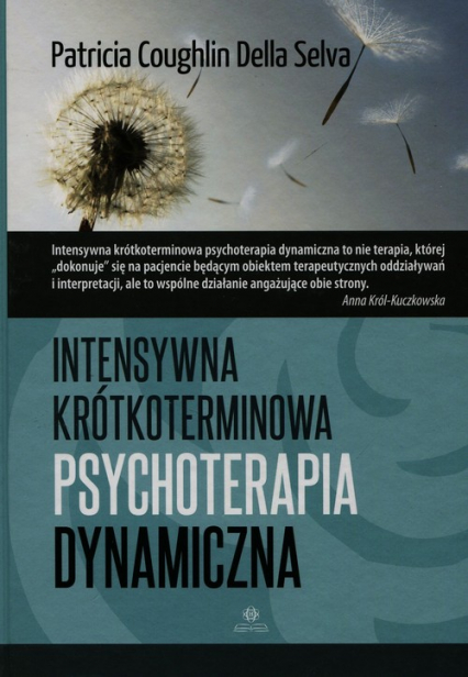 Intensywna krótkoterminowa psychoterapia dynamiczna - Coughlin Patricia, Selva Della | okładka