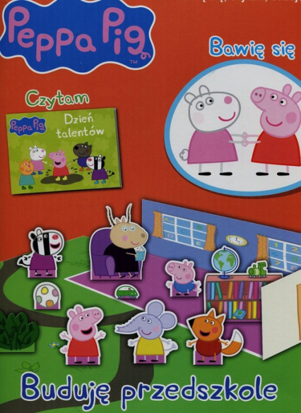 Peppa Pig Bawię się czytam buduję nr 6 Buduję przedszkole -  | okładka
