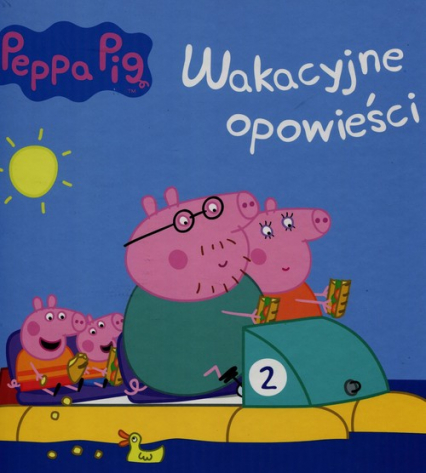 Świnka Peppa Wakacyjne opowieści -  | okładka