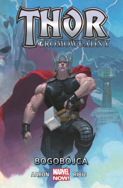 Thor Gromowładny: Bogobójca Tom 1 -  | okładka