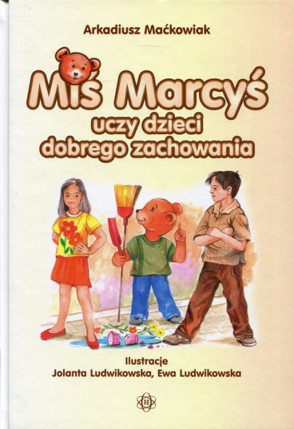 Miś Marcyś uczy dzieci - Arkadiusz Maćkowiak | okładka