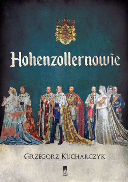 Hohenzollernowie - Grzegorz Kucharczyk | okładka