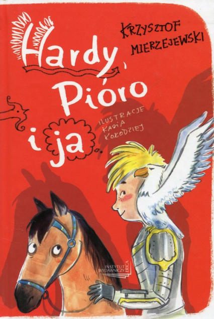 Hardy Pióro i ja - Krzysztof Mierzejewski | okładka
