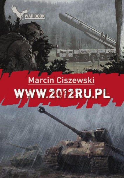 WWW.2012RU.PL Wojna.pl (www) 5. - Marcin Ciszewski | okładka