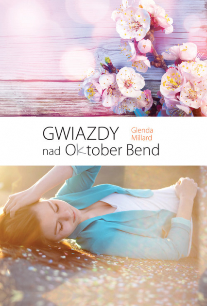 Gwiazdy nad Oktober Bend - Glenda Millard | okładka