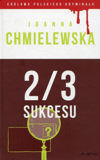 2/3 sukcesu Tom 47 - Joanna M. Chmielewska | okładka