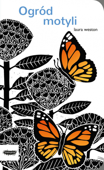 Ogród motyli - Laura Weston | okładka