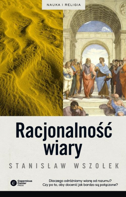 Racjonalność wiary - Stanisław Wszołek | okładka