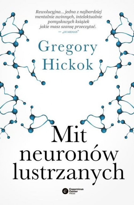 Mit neuronów lustrzanych - Gregory Hickok | okładka