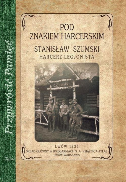 Pod znakiem harcerskim - Stanisław Szumski | okładka