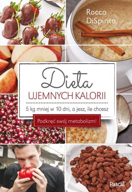Dieta ujemnych kalorii - Rocco DiSpirito | okładka