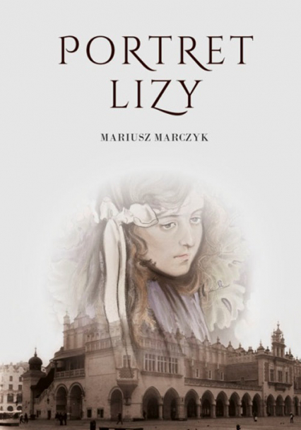 Portret Lizy - Marek Marczyk | okładka