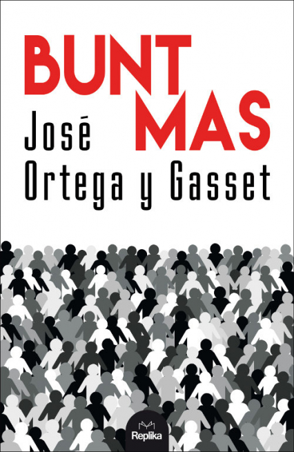 Bunt mas - Ortega y Gasset Jose | okładka