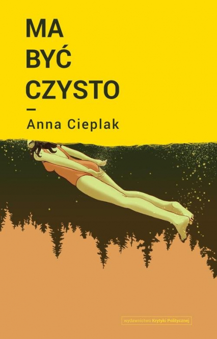 Ma być czysto - Anna Cieplak | okładka