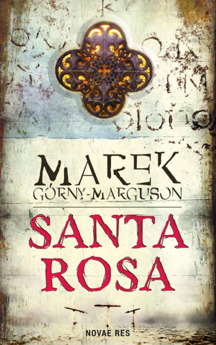 Santa Rosa - Marek Górny-Marguson | okładka