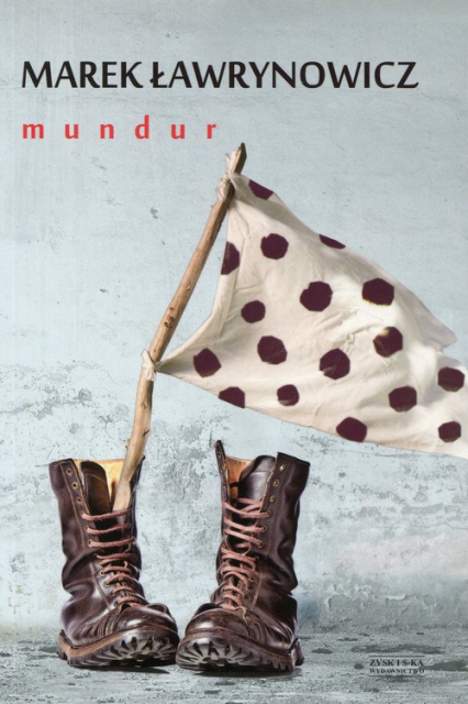 Mundur - Marek Ławrynowicz | okładka