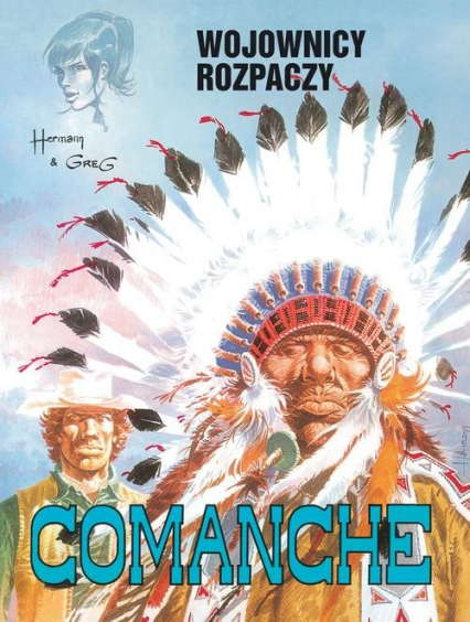 Comanche 2 Wojownicy rozpaczy - Greg, Hermann Huppen | okładka