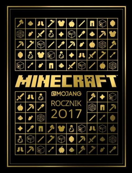 Minecraft Rocznik 2017 - Mojang | okładka