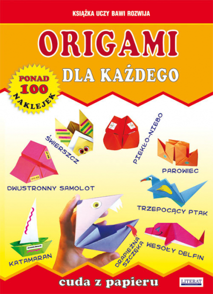 Origami dla każdego Cuda z papieru - Beata Guzowska, Smaza Anna | okładka