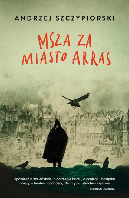 Msza za miasto Arras - Andrzej Szczypiorski | okładka