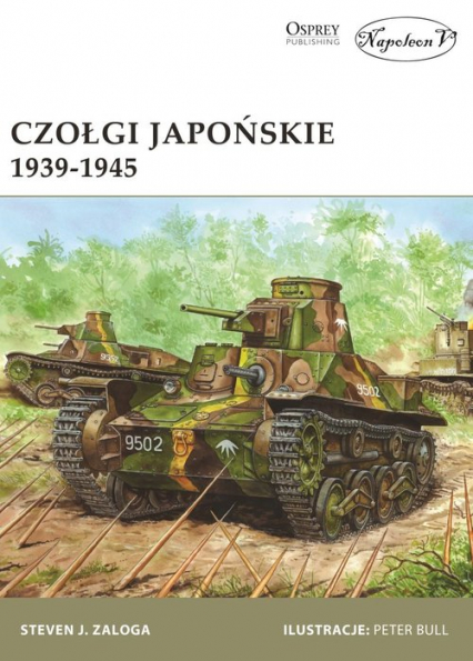 Czołgi japońskie 1939-1945 - Zaloga Steven J. | okładka