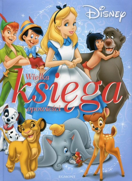 Disney Wielka księga opowieści -  | okładka