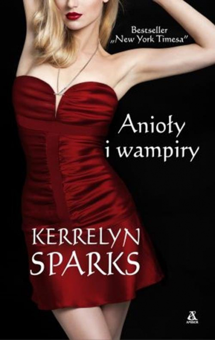 Anioły i wampiry - Kerrelyn Sparks | okładka